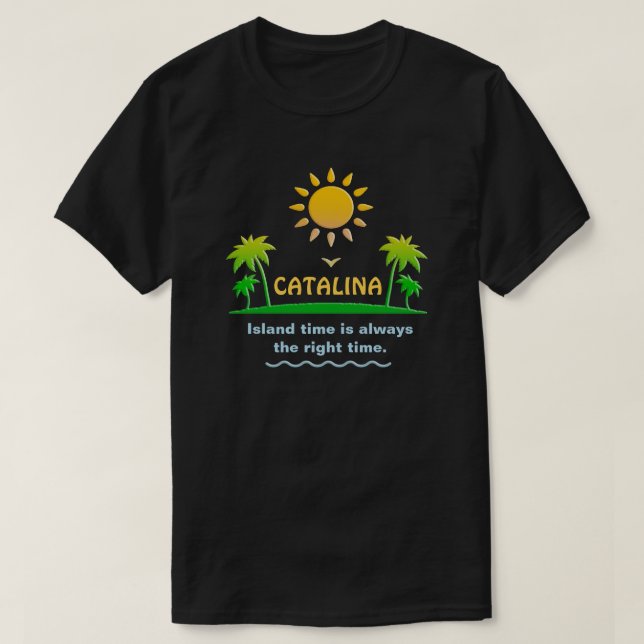 Catalina Island, CA T-Shirt (Design Front)