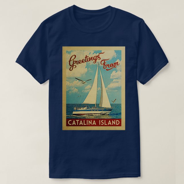 Catalina Island Vintage Travel Sailboat T-Shirt (Design Front)