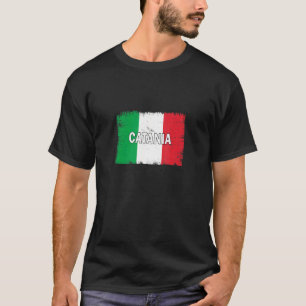Catania  Italy  City With Italian Flag T-Shirt
