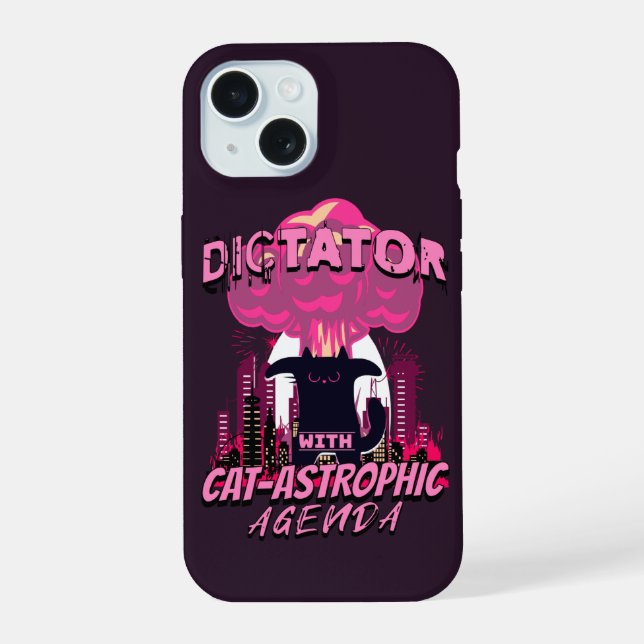 Catastrophic Funny Angry Cat Quote iPhone 15 Case (Back)
