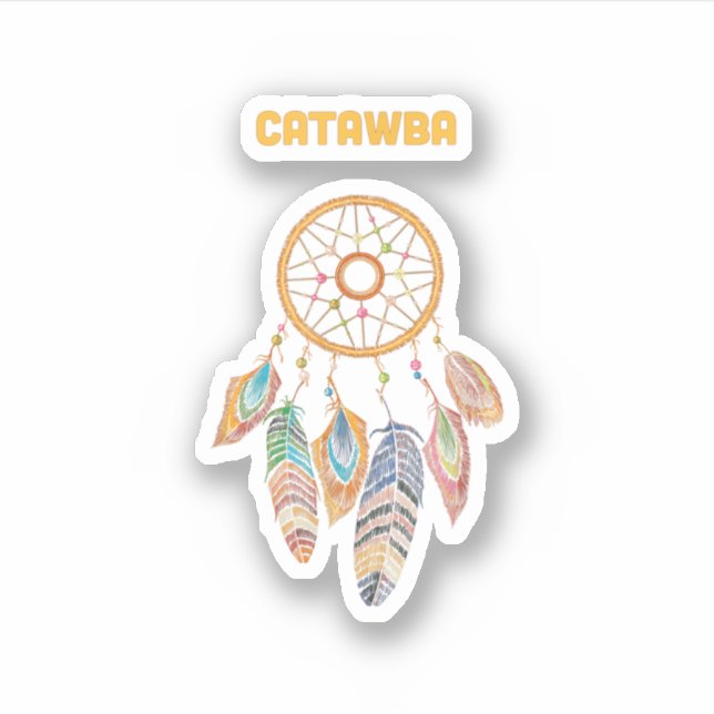 Catawba Tribe Native American Indian Proud Dream C (Front)