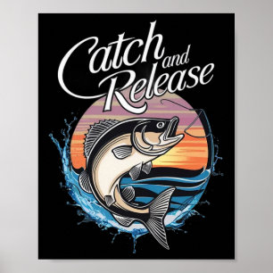 Catch And Release Fish Sunset Fishing Poster