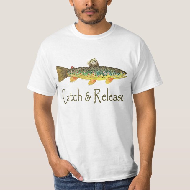Catch and Release Fishing T-Shirt (Front)