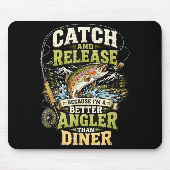 Catch and release funny fishing angler trout  mouse mat (Front)