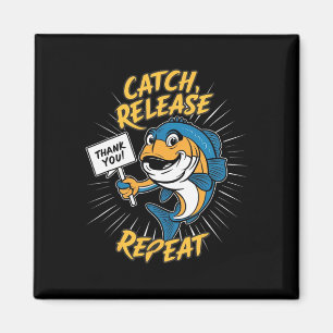 Catch And Release Funny Fishing Magnet