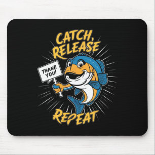 Catch And Release Funny Fishing Mouse Mat