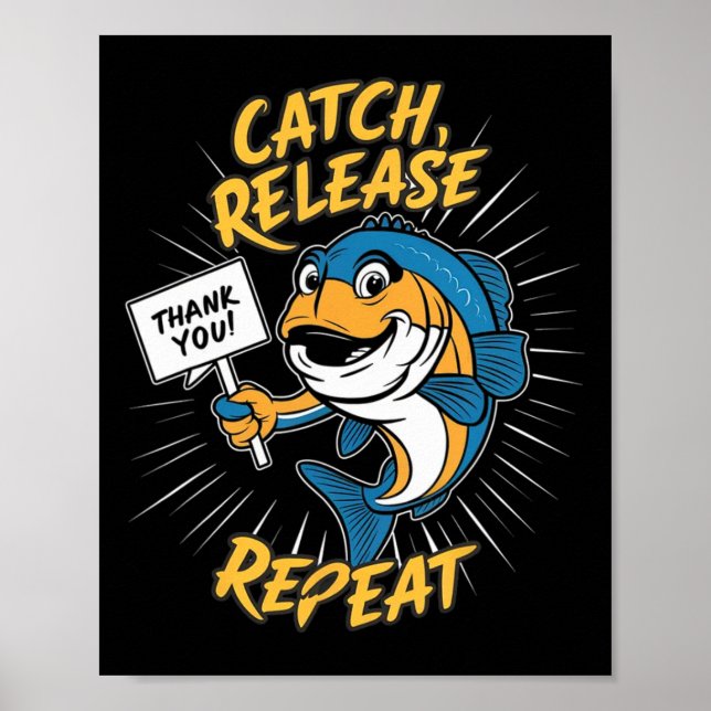 Catch And Release Funny Fishing  Poster (Front)