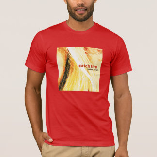 "Catch Fire" T-Shirt by Spare Souls