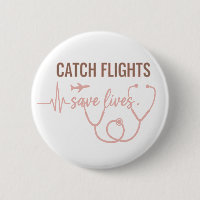 Catch Flights Save Lives Boho Travel Nurse
