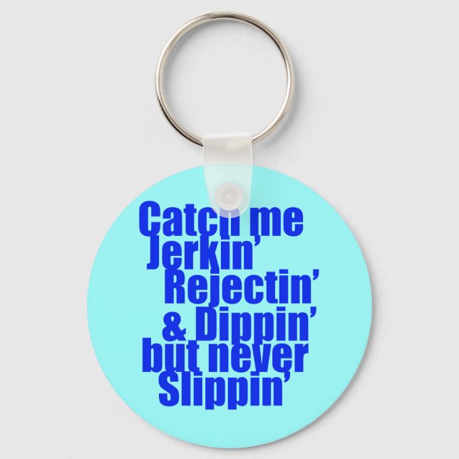 Catch me JERKIN blue Key Ring (Front)