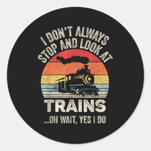 Catch Some Rays Vintage Retro I Don't Always Stop  Classic Round Sticker
