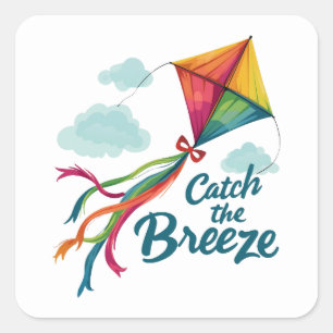 Catch The Breeze Flying Kite Square Sticker