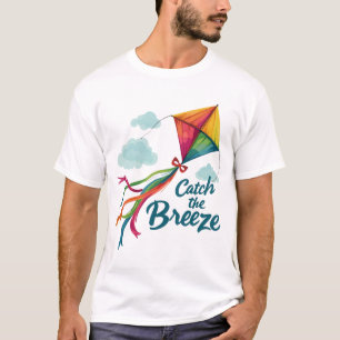 Catch The Breeze Flying Kite T-Shirt