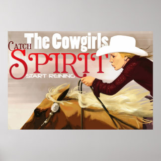 Catch the Cowgirls Spirit Poster