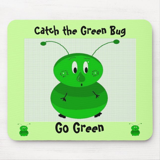 Catch the Green Bug - Go Green Mouse Mat (Front)