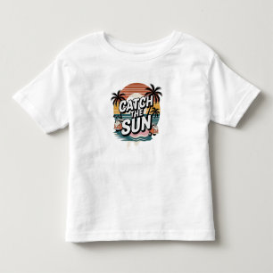Catch the Sun Toddler T-Shirt