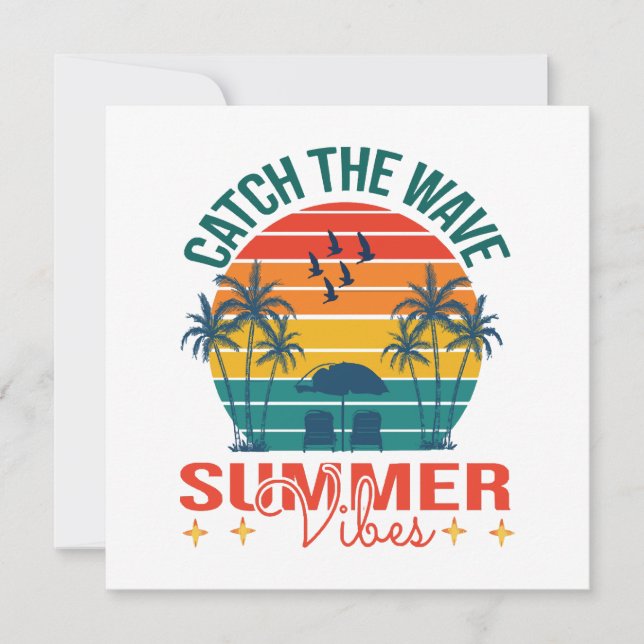 Catch the Wave Summer Vibes (Front)
