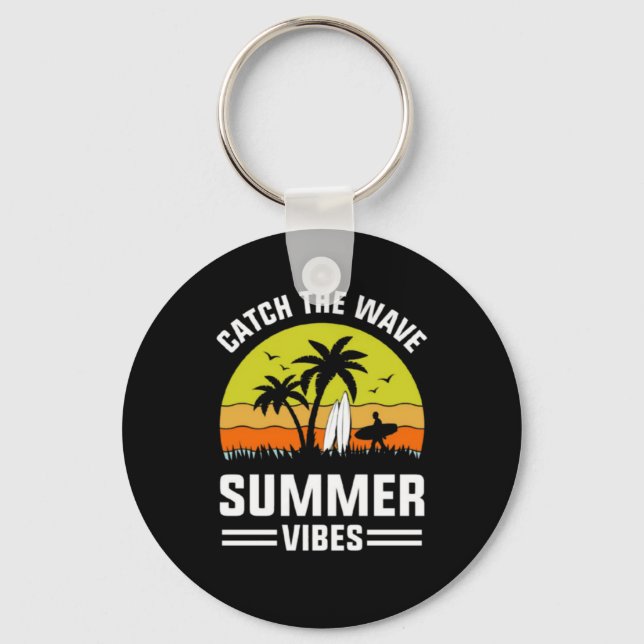 Catch The Wave Summer Vibes-64193 Key Ring (Front)