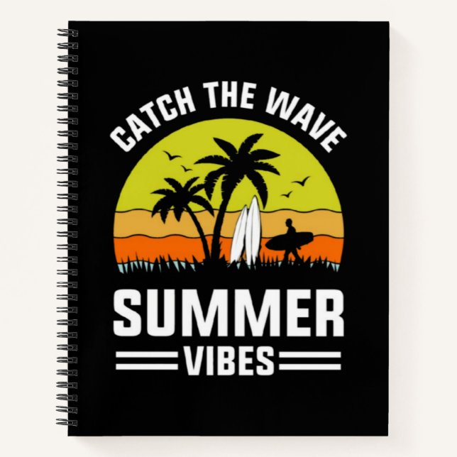 Catch The Wave Summer Vibes-64193 Notebook (Front)