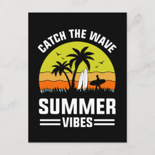 Catch The Wave Summer Vibes-64193 Postcard