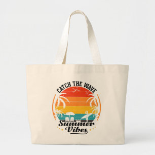 Catch the Wave Summer Vibes Large Tote Bag