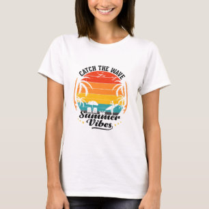 Catch the Wave Summer Vibes T-Shirt