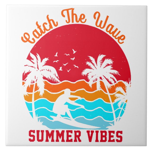 Catch the Wave Summer Vibes Tile (Front)