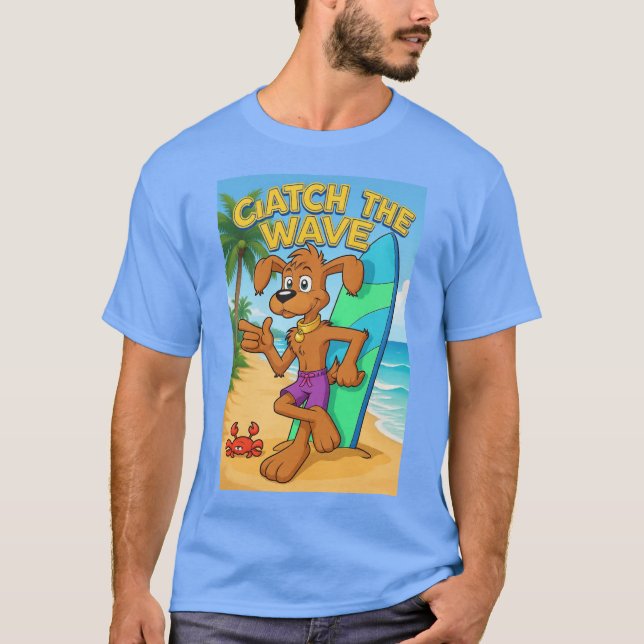 CATCH THE WAVES T-Shirt (Front)