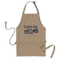 Catch You On the Flip Side Funny Cook BBQ