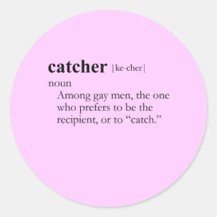 CATCHER (definition) Classic Round Sticker