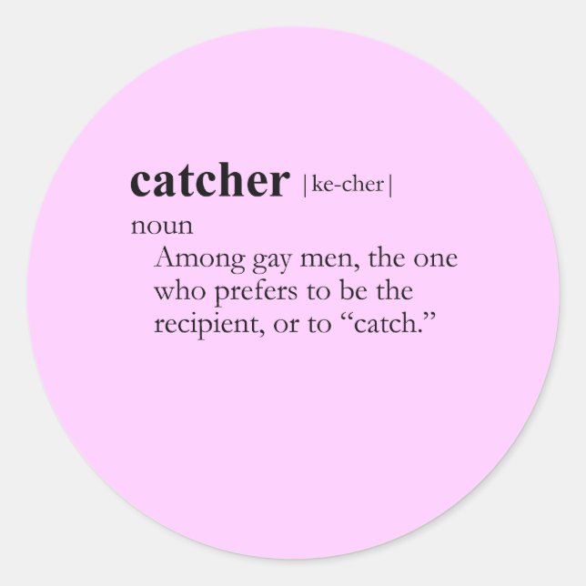 CATCHER (definition) Classic Round Sticker (Front)