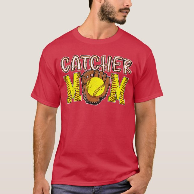Catcher Mom Softball Catcher Mom Softball Catcher  T-Shirt (Front)