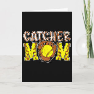 Catcher Mom Softll Catcher Mom Softll Catcher Mama Card
