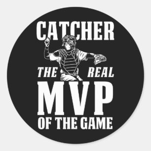 Catcher The Real Mvp Of The Game Gift  Classic Round Sticker
