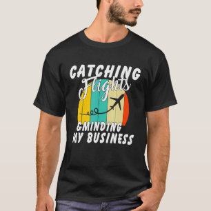 Catching Flights & Minding My Business Vintage T-Shirt