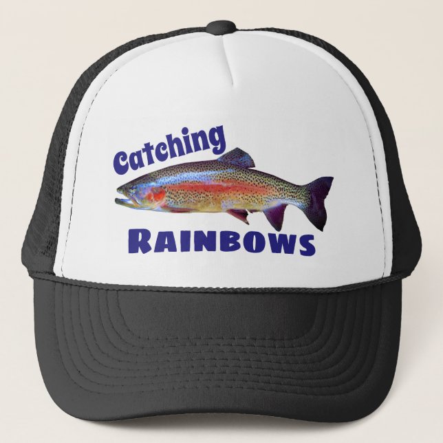 "Catching Rainbows" and Trout Trucker Hat (Front)