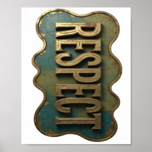 Catchy Gold RESPECT Modern Design Poster