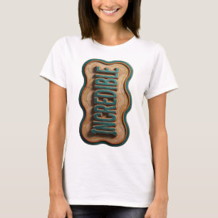 Catchy Teal INCREDIBLE Design T-Shirt