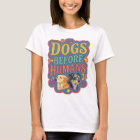 Catchy Yellow DOGS BEFORE HUMANS Artistic Motif