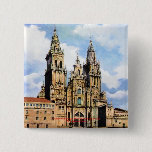 Catedral de Santiago de Compostela (A Coruña) 15 Cm Square Badge (Front)
