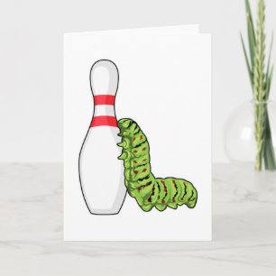 Caterpillar at Bowling with Bowling pin Card