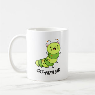 Caterpillar Funny Bug Pun  Coffee Mug