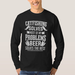 Catfish Catfishing Fishing Men Fisherman Catfisher T-Shirt