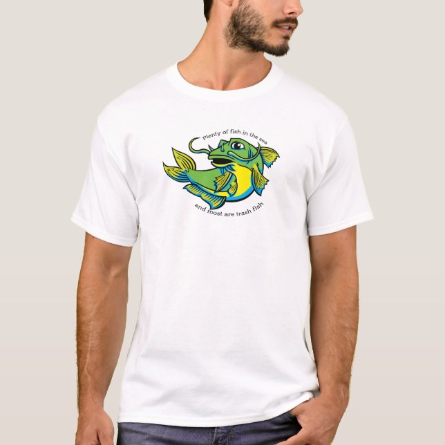 Catfish dating shirt (Front)
