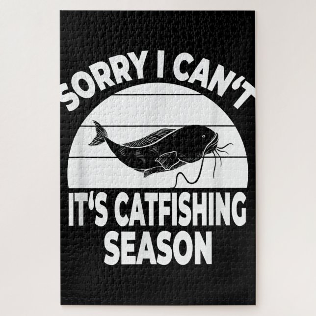 Catfish Fishing Flathead I Cant Its Catfishing Jigsaw Puzzle (Vertical)