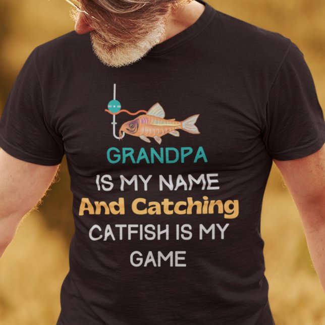 Catfish Fishing Grandpa T-Shirt (Grandpa Catfishing Funny Shirt)