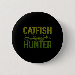 Catfish Hunter Catfish Fishing Gift 6 Cm Round Badge