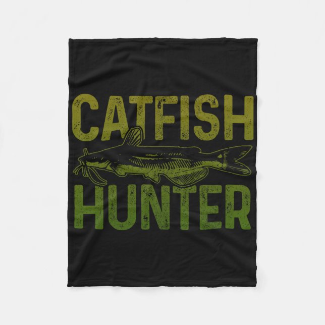 Catfish Hunter Catfish Fishing Gift  Fleece Blanket (Front)