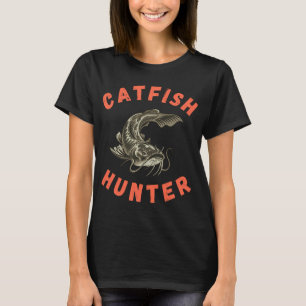 Catfish Hunter, Catfishing, Flathead Catfish, Chan T-Shirt