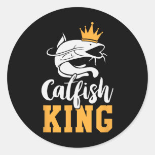Catfish King Design Funny Catfish Fishing Gift Classic Round Sticker